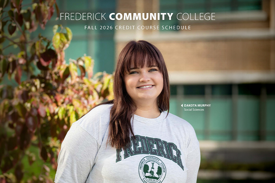 Cover of the Frederick Community College Fall 2026 Credit Course Schedule, featuring student Dakota Murphy, Social Sciences, smiling outdoors near colorful fall foliage.